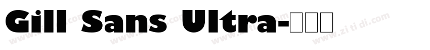 Gill Sans Ultra字体转换